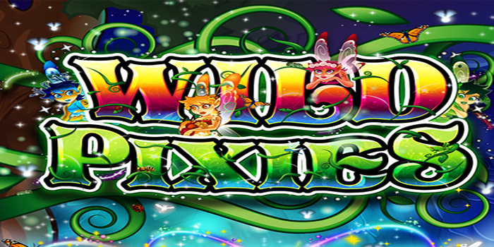 Pola Kemenangan Scatter 4x Beruntun Di Wild Pixies